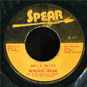 Burning Spear - Dry & Heavy