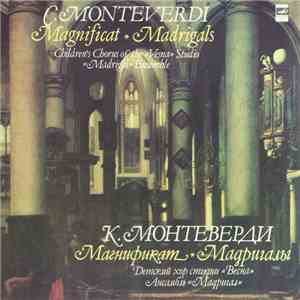 C. Monteverdi - Children's Chorus Of The «Vesna» Studio, «Madrigal» Ensembl ...