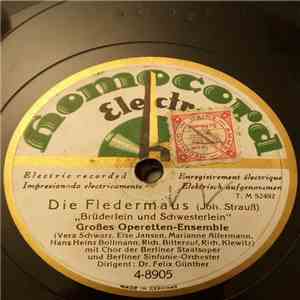 Chor Der Berliner Staatsoper, Berliner Sinfonie-Orchester , Dr. Felix Günther - Der Vogelhändler / Die Fledermaus