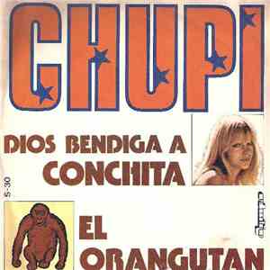 Chupi  - Dios Bendiga A Conchita