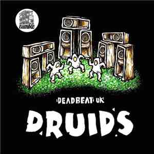 Deadbeat UK - Druids