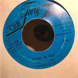 Delroy Katt - Raise In Pay