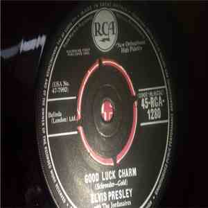Elvis Presley With The Jordanaires - Good Luck Charm