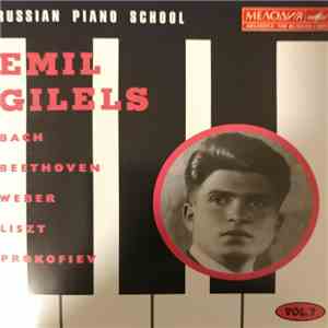 Emil Gilels - Emil Gilels Bach Beethoven Weber Liszt Prokofiev