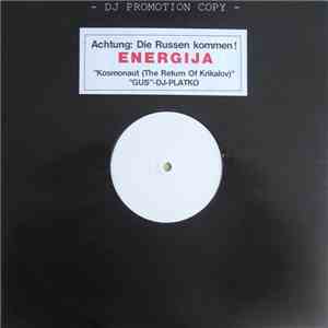 Energija - Kosmonaut (The Return Of Krikalov)