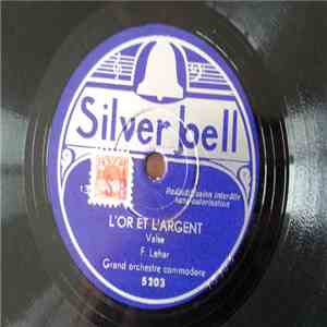Grand Orchestre Commodore / Orchestre De Salon - L'Or Et L'Argent / Les Pat ...