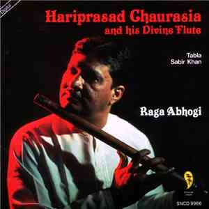 Hariprasad Chaurasia And His Divine Flute - Raga Abhogi