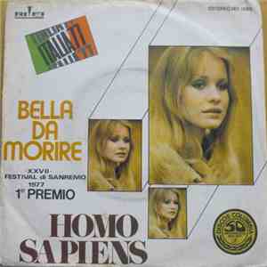 Homo Sapiens  - Bella Da Morire
