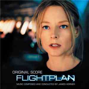 James Horner - Flightplan (Original Score)