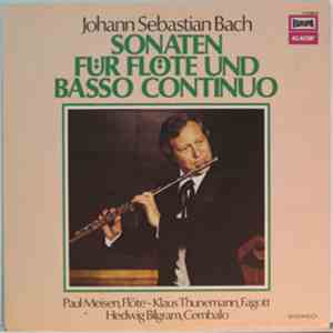 Johann Sebastian Bach - Paul Meisen / Klaus Thunemann / Hedwig Bilgram - So ...