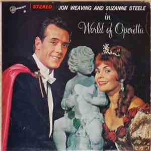 Jon Weaving And Suzanne Steele - World Of Operetta