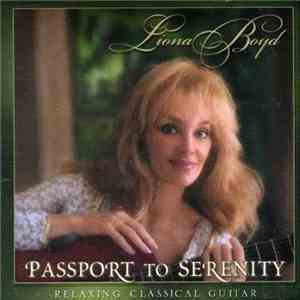 Liona Boyd - Passport To Serenity