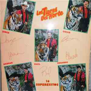 Los Tigres Del Norte - 14 Superexitos