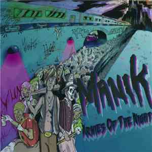 M A N I K - Armies Of The Night