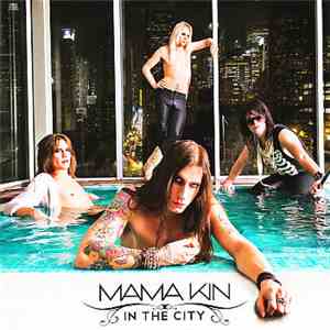 Mama Kin  - In The City