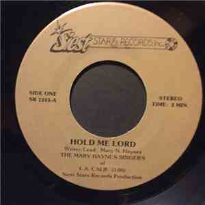 Mary Hayne's Singer's - Hold Me Lord / God's Gotten Tired
