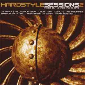 Mikado Punchers - Hardstyle Sessions 2