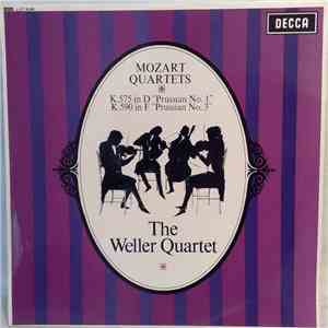 Mozart, The Weller Quartet - Quartets K.575 In D 