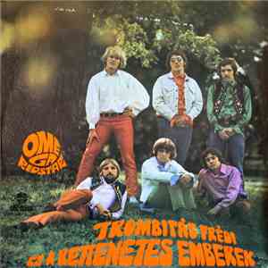 Omega Redstar - Trombitás Frédi És A Rettenetes Emberek