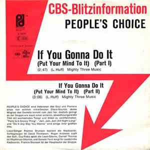 People's Choice - If You Gonna Do It (Put Your Mind To It)