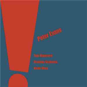 Peter Evans Quartet - The Peter Evans Quartet