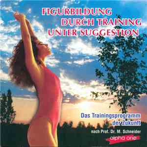 Prof. Dr. M. Schneider - Figurbildung Durch Training Unter Suggestion