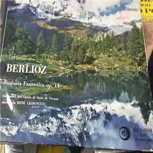 René Leibowitz, Hector Berlioz, Orchester Der Wiener Staatsoper - Sinfonia  ...