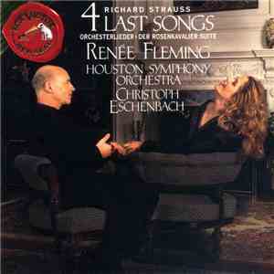 Richard Strauss - Renée Fleming, Houston Symphony Orchestra, Christoph Esch ...