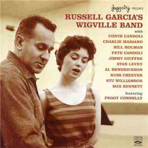 Russell Garcia, Peggy Connelly  - Russell Garci's Wigville Band