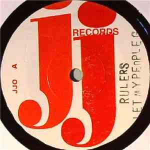 The Rulers / Laurel Aitken - Let My People Go / Rise And Fall