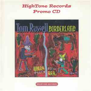 Tom Russell - Borderland