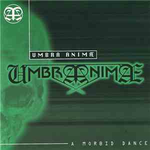Umbra Animæ - A Morbid Dance
