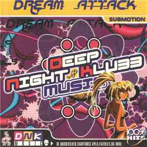 Various - Dream Attack - Submotion