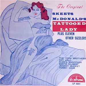 Various - The Original Skeets McDonald's Tattooed Lady Plus Eleven Other Si ...