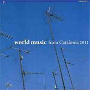 Various - World Music From Catalonia 2011