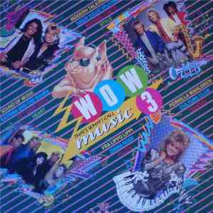 Various - Wow That's What I Call Music 3