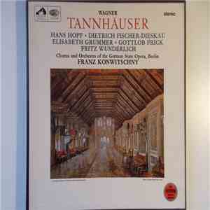 Wagner - Hans Hopf, Dietrich Fischer-Dieskau, Elisabeth Grummer, Gottlob Fr ...