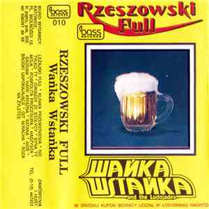 Wańka Wstańka And The Ludojades - Rzeszowski Full