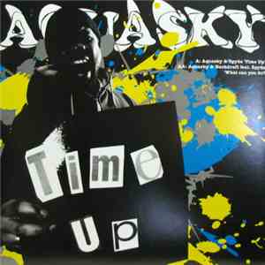 Aquasky / Spyda / Backdraft  - Time Up / What Can You Do?