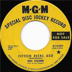 Ben Colder - Fifteen Beers Ago / Sunday Mornin' Comin' Down