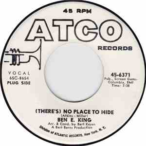 Ben E. King - (There's) No Place To Hide