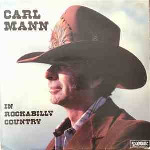 Carl Mann - In Rockabilly Country
