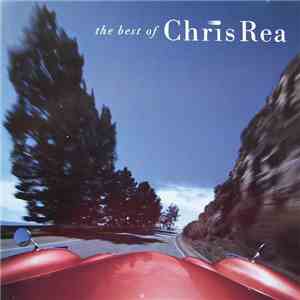 Chris Rea - The Best Of Chris Rea