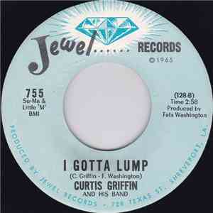 Curtis Griffin - Move On / I Gotta Lump