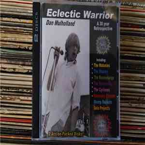 Dan Mulholland - Eclectic Warrior