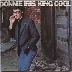 Donnie Iris - King Cool