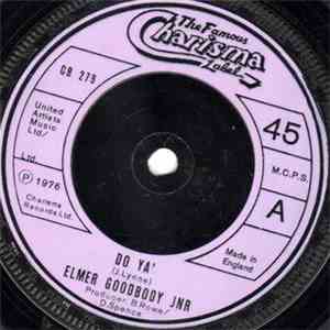 Elmer Goodbody Jnr - Do Ya' / Mad About You