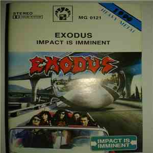 Exodus - Impact Is Imminent