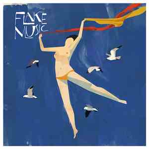 Flake Music - When You Land Here, It's Time to Return