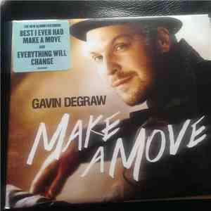 Gavin DeGraw - Make A Move